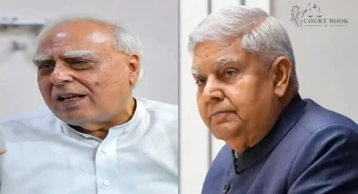 कपिल सिब्बल ने उपराष्ट्रपति धनखड़ की अनुच्छेद 142 पर टिप्पणी को बताया गंभीर, कहा - बेहद आपत्तिजनक