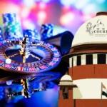 Supreme Court Seeks Centre’s Reply on Plea to Ban Betting Apps and Celebrity Endorsements