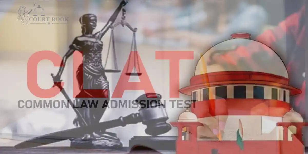 Supreme Court Orders Revision of CLAT-UG 2025 Merit List; Flags Errors in Questions