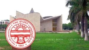 P&H High Court Rejects Plea to Quash Panjab University Law Entrance Exam for Being ‘Tough’