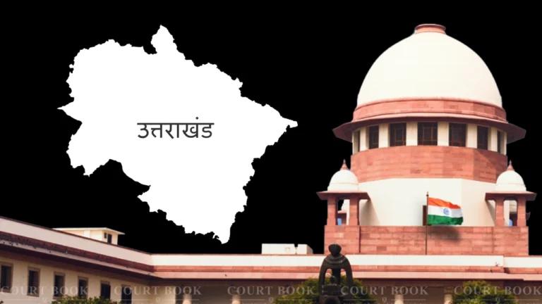 Supreme Court hears plea against exclusion of visually impaired and locomotor disabled persons from Uttarakhand Judicial Service PWD quota