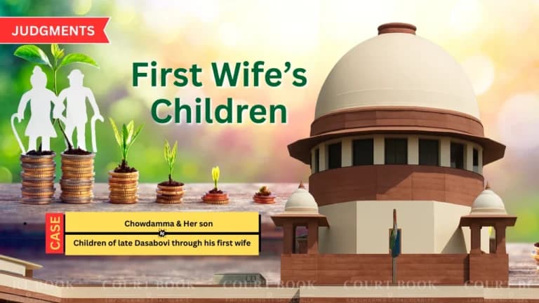 Supreme Court Backs High Court, Grants Partition Rights to First Wife’s Children