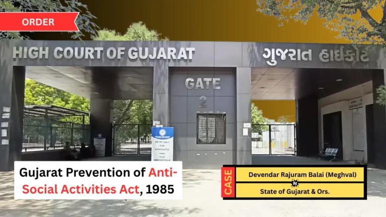 गुजरात हाईकोर्ट ने वडोदरा में बूटलेगर की रोकथाम हिरासत रद्द की