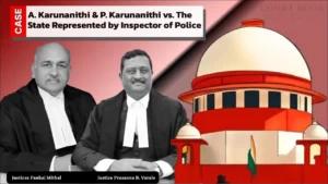 Supreme Court Partially Allows Appeals in Rs. 500 Bribery Case, Reduces Sentence for VAO, Acquits Village Assistant