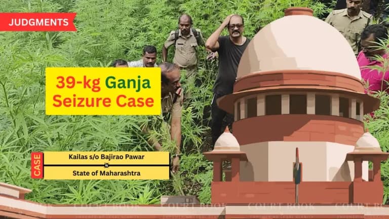 Supreme Court Sets Aside Bombay High Court's Order for Retrial in 39-kg Ganja Seizure Case