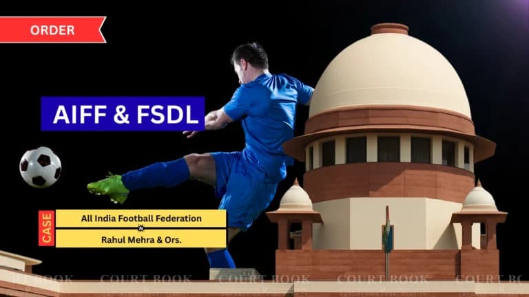 Supreme Court Directs AIFF to Ensure Smooth 2025-26 Football Season