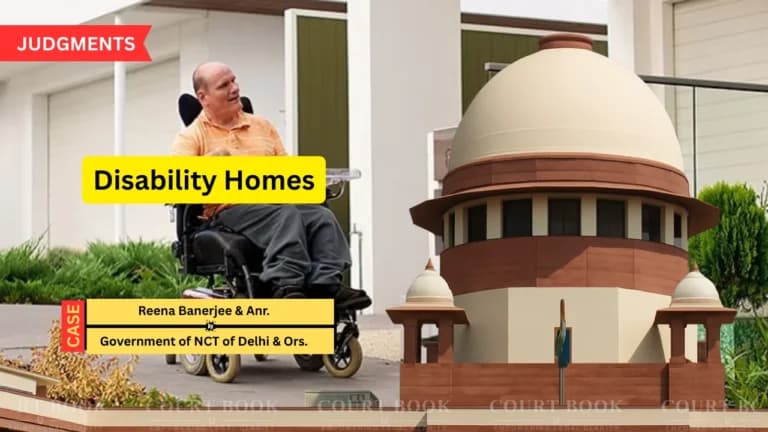 Supreme Court Orders Nationwide Monitoring of Disability Homes, Launches "Project Ability Empowerment"