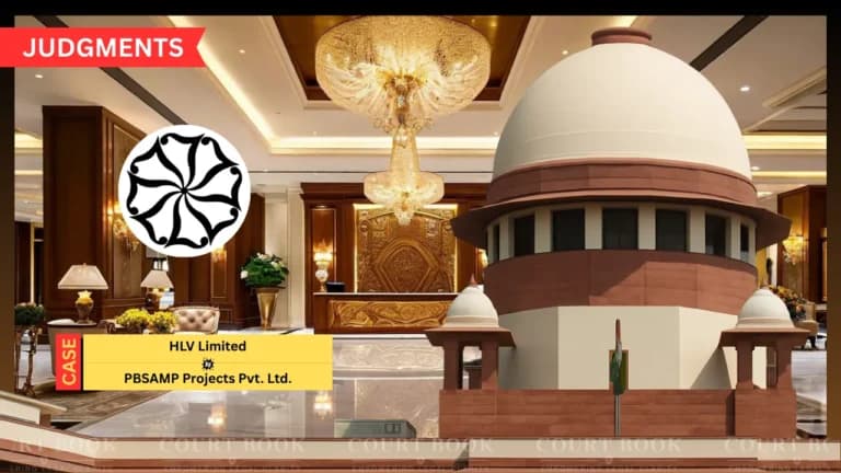 सुप्रीम कोर्ट मध्यस्थता ब्याज विवाद में HLV लिमिटेड के साथ, कहा- अनुबंध ही सर्वोपरि है।