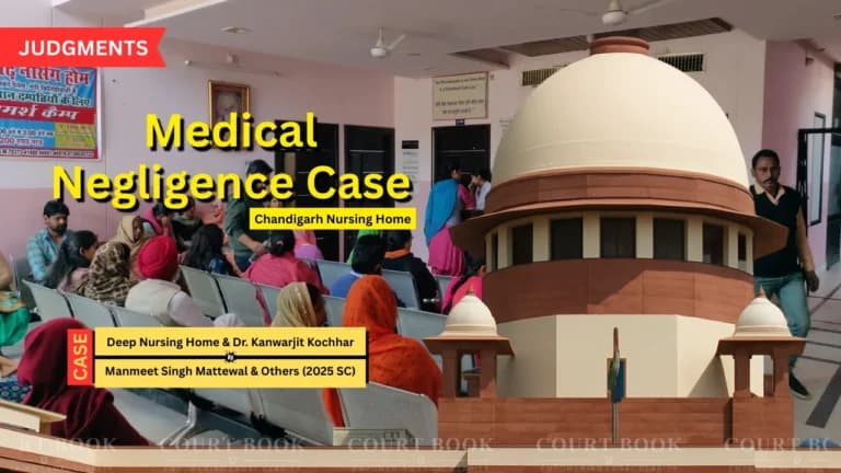 Supreme Court Dismisses Medical Negligence Case Against Chandigarh Nursing Home After 19 Years