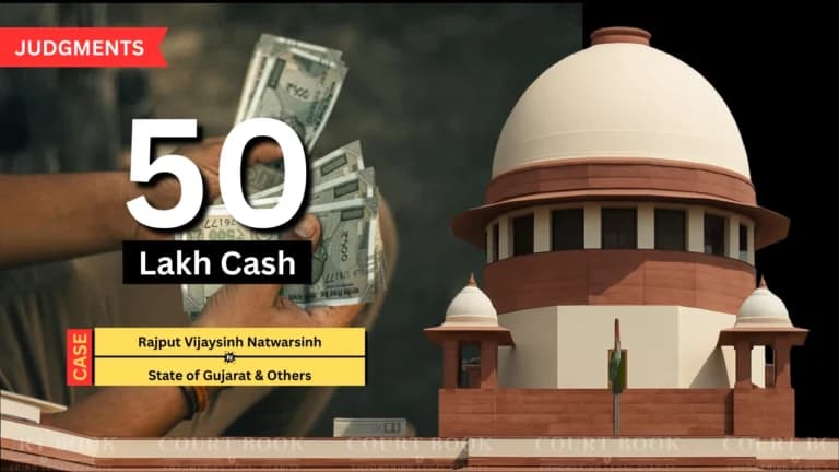 Supreme Court Reverses Gujarat High Court Order on 50 Lakh Cash, Returns Case Property to Trial Court