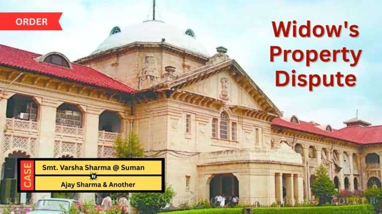 इलाहाबाद हाईकोर्ट ने संपत्ति विवाद में क्षेत्राधिकार स्पष्ट किया, वादी की याचिका लौटाने का आदेश