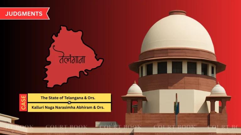 सुप्रीम कोर्ट ने तेलंगाना की मेडिकल प्रवेश नियमावली को बरकरार रखा, हाईकोर्ट का आदेश रद्द