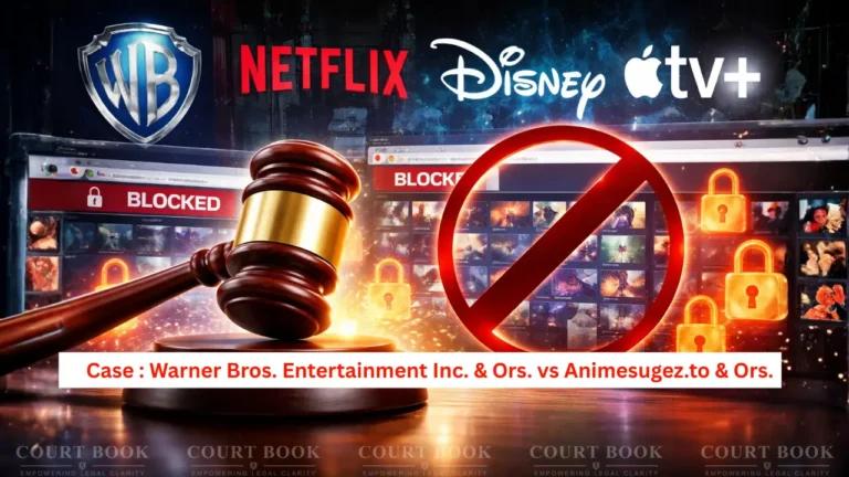 Delhi High Court Orders Blocking of 47 Piracy Websites in Warner Bros-Led Suit, Grants Dynamic- Injunction