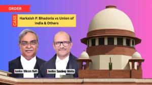 हरकैश भदौरिया बनाम भारत सरकार मामले में सुप्रीम कोर्ट ने पुनर्विचार याचिका खारिज की