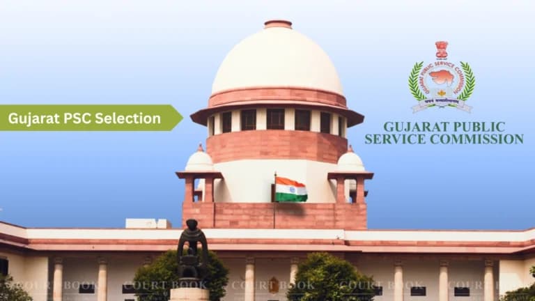 No Reopening of 2015 Recruitment: Supreme Court Upholds Gujarat PSC Selection