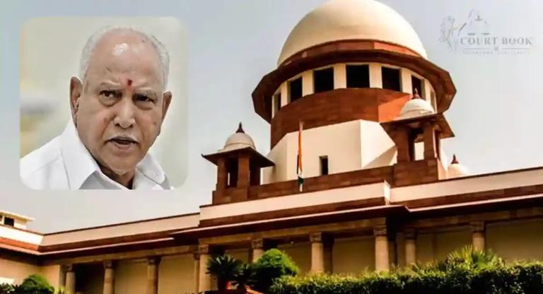 SC Refers BS Yediyurappa's Case to Larger Bench Over Section 17A PC Act and S 156(3) CrPC Sanction Issue