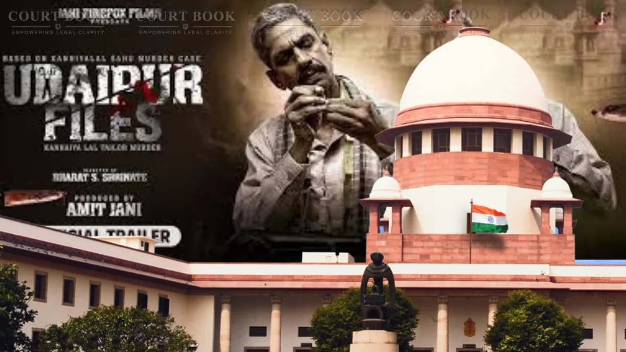 SC Clarified That It Did Not Refuse to Stay 'Udaipur Files', but Why It Refused Urgent Hearing