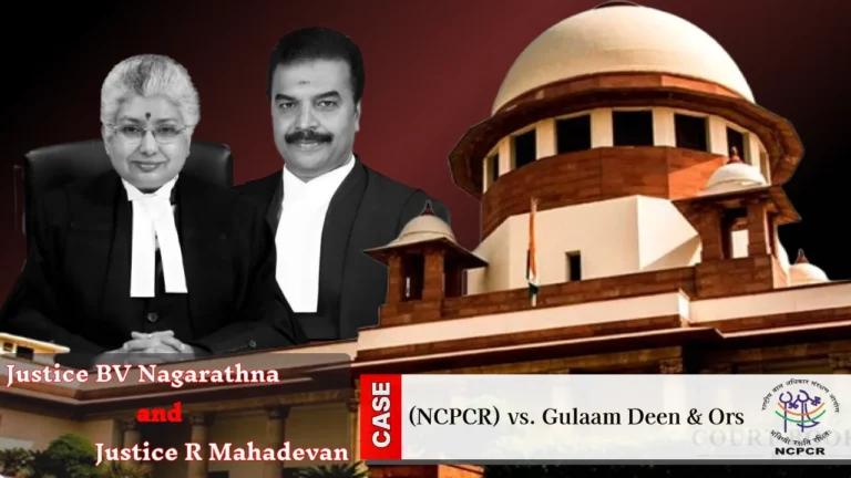 Supreme Court Rejects NCPCR Plea on Muslim Girl’s Marriage Case