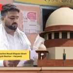 SC Orders Recount, Mohit Kumar Gets 51 More Votes in Haryana Polls