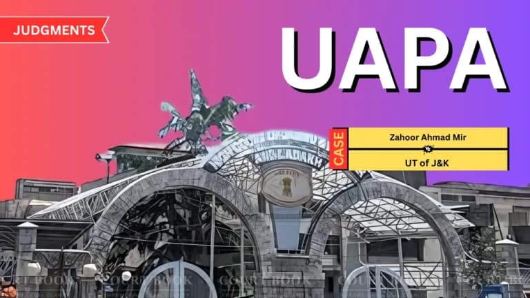 Zahoor Ahmad Mir’s Bail Rejected in UAPA Case by J&K High Court Over Terror Links