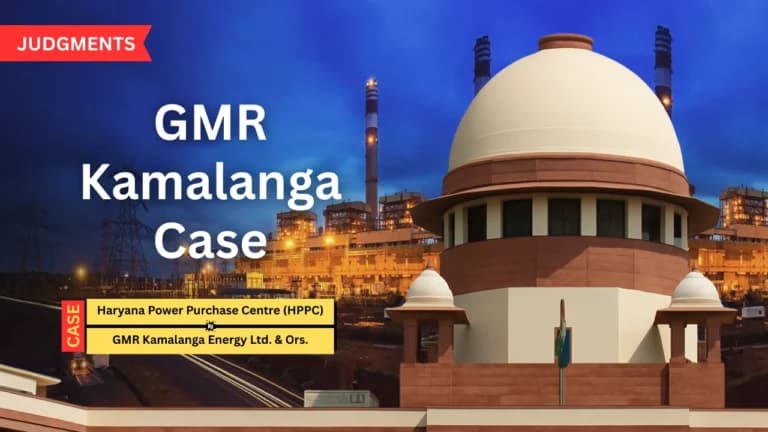 Supreme Court Upholds Pro-Rata Coal Allocation, Rejects Haryana Utilities’ Challenge in GMR Kamalanga Case