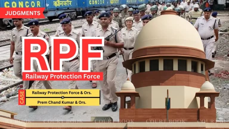 Supreme Court Rules Reserved Candidates Using Relaxations Cannot Claim Unreserved RPF Posts