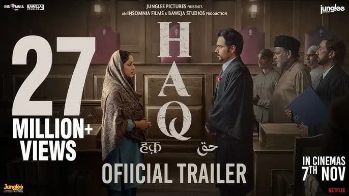 MP High Court Hears Shah Bano's Daughter's Plea to Halt 'Haq' Movie Release Over Use of Mother’s Identity Without Consent