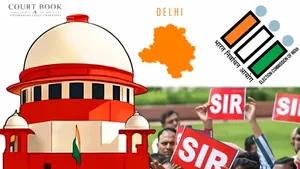 Supreme Court Questions ECI Over Form 6 Requirement for Voters Excluded From Delhi SIR Draft Roll