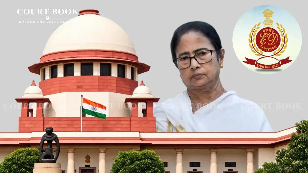 Supreme Court Reserves Verdict on ED’s Plea for CBI Probe Against Mamata Banerjee Over Alleged Obstruction of I-PAC Raids