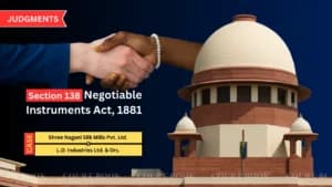 सुप्रीम कोर्ट ने ‘सिक कंपनी’ का दर्जा होने के बावजूद एल.डी. इंडस्ट्रीज़ पर चेक बाउंस मामलों को बहाल किया