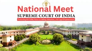 Supreme Court’s Juvenile Justice Committee to Hold National Meet on Protecting Girl Child; Focus on Safety, Education, and Legal Empowerment